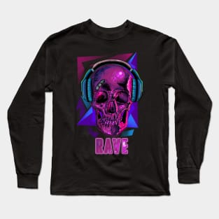 RAVE Skull Long Sleeve T-Shirt